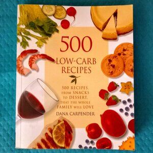 500 Low Carb Recipes/ Book